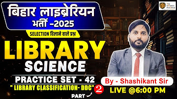 Library Classification DDC | Library Science MCQ | Bihar Librarian | by The Officer’s Academy