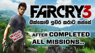 Far Cry 3 All Missions Completed Now I Am Free