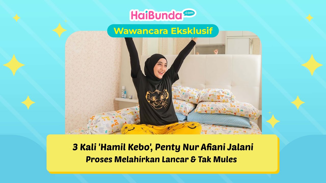3 Kali ‘Hamil Kebo’, Penty Nur Afiani Jalani Proses Melahirkan Lancar & Tak Mules