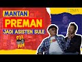 EKSKLUSIF! MANTAN PREMAN YANG KINI JADI ASISTEN SULE | CUAN - Tema Indonesia