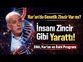 Kur’an’da Genetik Zincir Var mı? Salsal Kelimesinin Şok Eden Anlamı