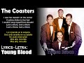 The Coasters - Young Blood (Lyrics Spanish-English) (Español-Inglés)