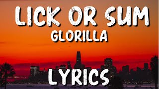 GloRilla - Lick Or Sum (Lyrics)