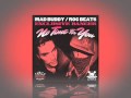 Mad Buddy & Roc Beats - No time for you