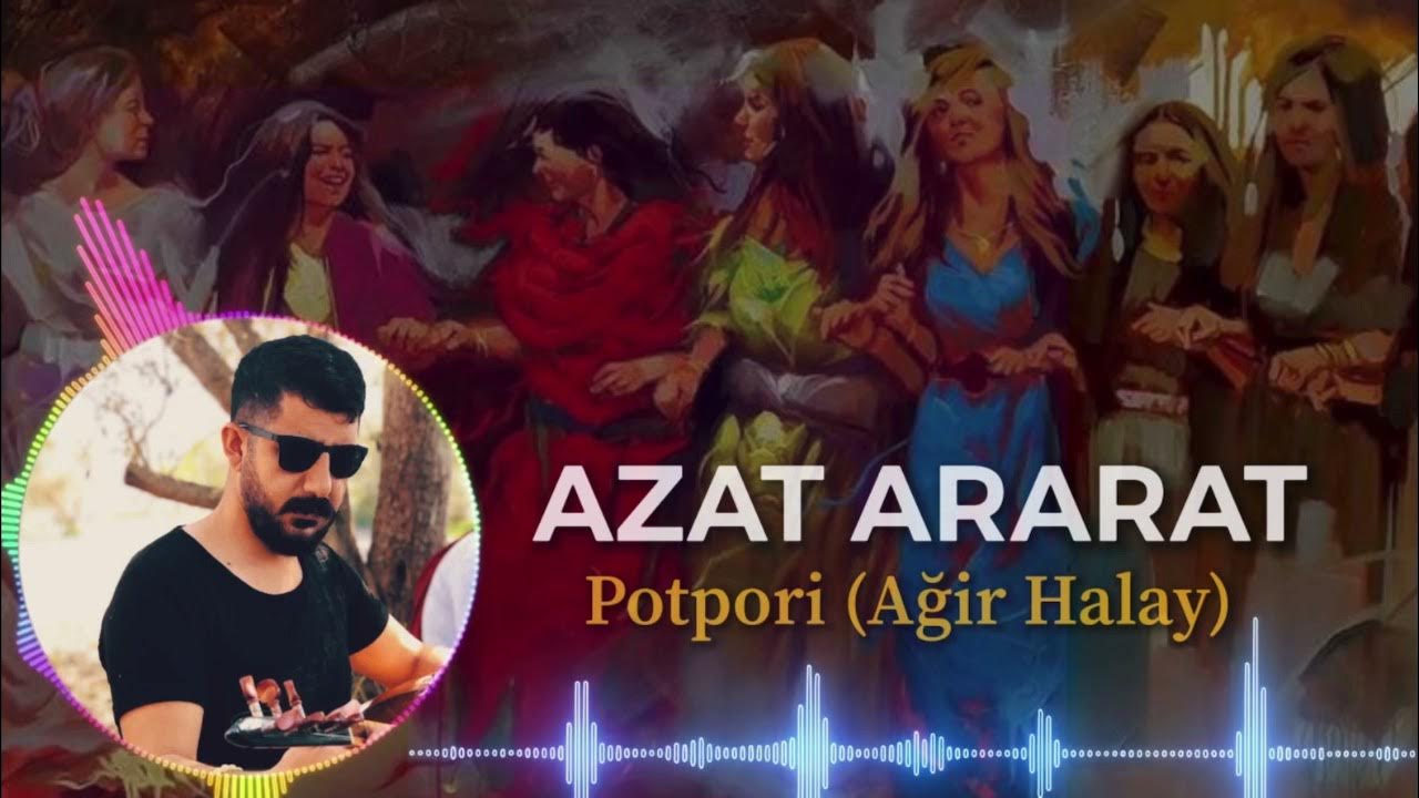 AZAT ARARAT POTPORİ 2025 YouTube