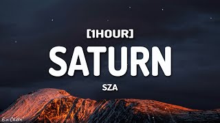 SZA - Saturn (Lyrics) [1HOUR]