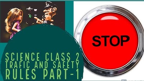 class 2 | science | safety rules |safety at home | safety at school|safety at park|safety in bathroo