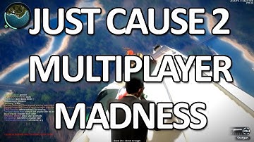 Just Cause 2 Multiplayer - Best Mod Ever