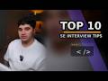 Top 10 Things I Wish I Knew Before My Software Engineer Interviews