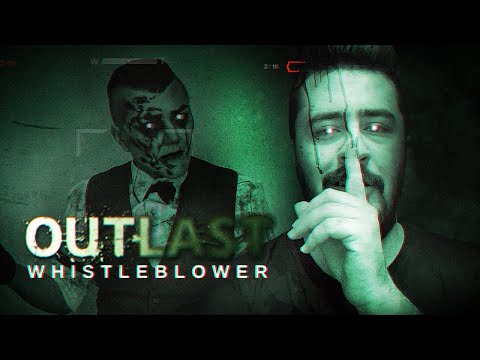 bu oyun akıl işi değil. - outlast whistleblower