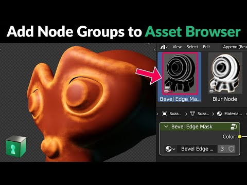 Blender Secrets -  Using Node Groups with the Asset Browser