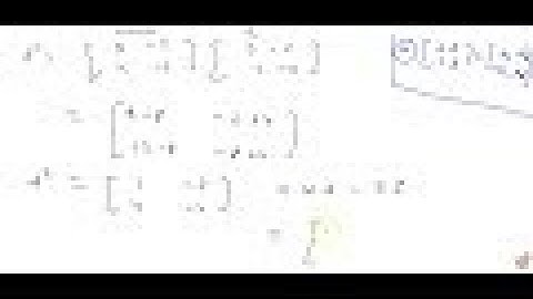 If A `A=[3-2 4-2]` and `I=[1 0 0 1]` , find k so that `A^2=k A-2I` ....
