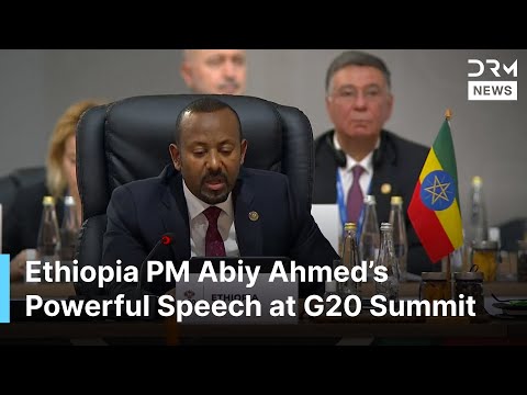 Ethiopia PM Abiy Ahmed Tells World Leaders How Africa Can Drive Sustainable Growth At G20 AC1G