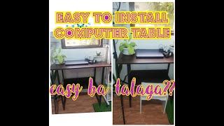 Computer Table Easy to install and affordable.