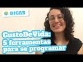 Custo de vida em outros países: 5 ferramentas para te ajudar a se programar