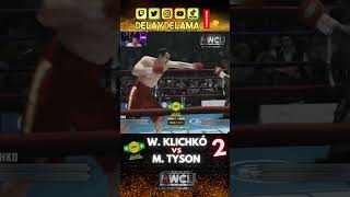 #highlights R2 3 [WCL] W. Klichko (C) VS M. Tyson [2] #delaydelama #boxing #fight