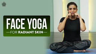 Face Yoga for Radiant Skin | Face Yoga For Youthful Skin | Face Yoga Exercises | @cultfitOfficial