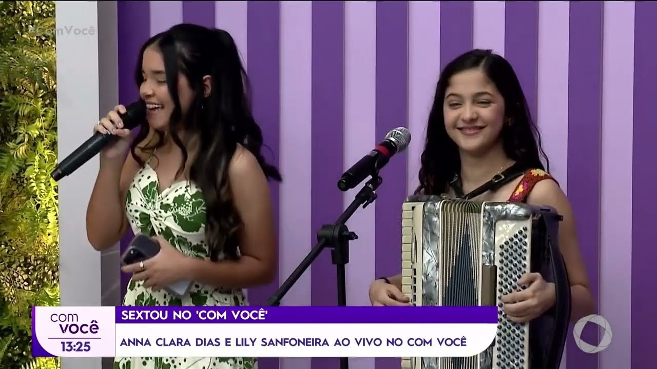 Anna Clara Dias e Lily Sanfoneira no programa de hoje! - Com Você