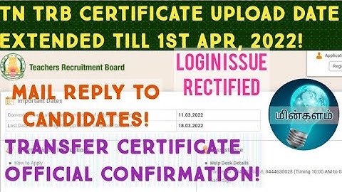 TN TRB Polytechnic Lecturer | Certificate Upload | Latest Updates | Date Extended | Trb Mail Replies