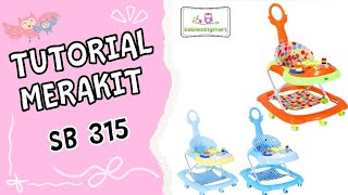 TUTORIAL MERAKIT BABY WALKER SPACEBABY SB 315