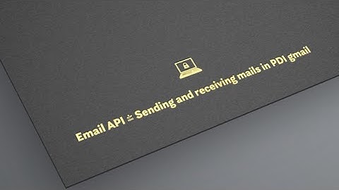 Setting up sending and receiving mails in PDI | Email API | Servicenow integration Day 14