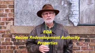 Talking Racine Episode 16 - Touring the RDA Properties