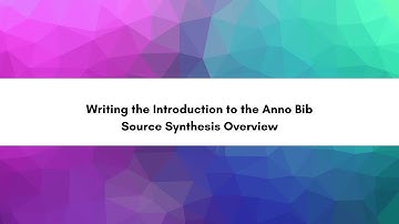 Writing the Introduction to Your Annotated Bibliography