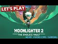 Moonlighter 2 Is Finally Here… Let’s Dive In LIVE!