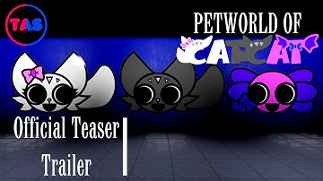 Petworld of Catcat (REMAKE) - Official Teaser Trailer