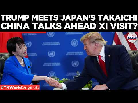 FULL: Trump Meets Japan's PM Takaichi At 81st UNGA In New York