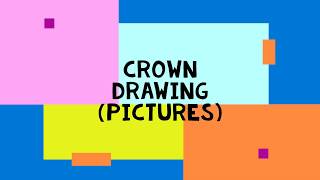 Crown Drawing ( Pictures )