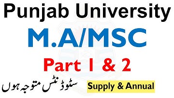 Ma Msc Part 1 & 2 Punjab University Supply & Annual Students Must Watch Most Imp News Pu ma msc m.a