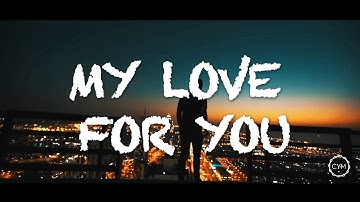 Trial & Error - My Love For You (Music Video)
