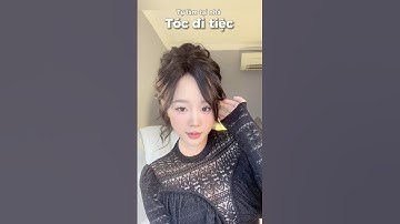 Tự làm tóc đi tiệc tại nhà #hairtutorial #partyhairstyle
