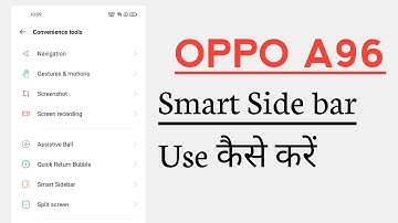 OPPO A96 Smart Sidebar Hidden Features