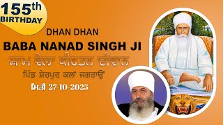 Live Baba Nand Singh Ji 155Th Birthday Thath Sherpur Kalan Jagraon 27-Oct-2025