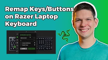 How To Remap Keys Or Buttons On A Razer Laptop And/Or Keyboard?