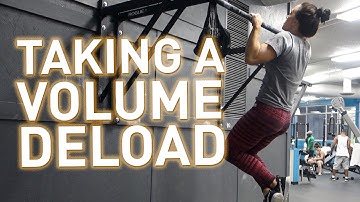 Taking a Volume Deload