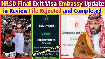 HRSD Final Exit Visa Embassy Update | file in Review Rejected and completed | Junaid Alam Official 