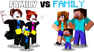 FAMILY vs FAMILY - Roblox or Minecraft - Who is the BEST?