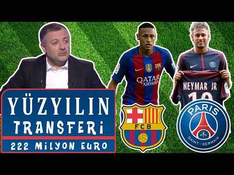 Mehmet Demirkol - Yüzyılın Transferi: Neymar Jr. I 222 Milyon Euro