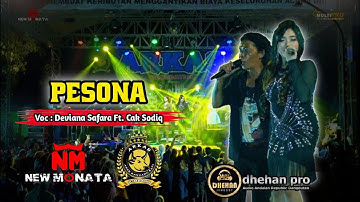 PESONA - DEVIANA SAFARA Ft. CAK SODIQ - NEW MONATA // LIVE ARKAS GENERATION JOMBANG || Dhehan audio