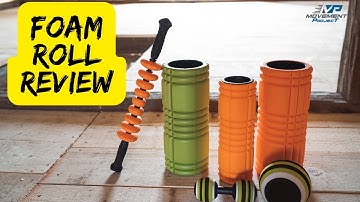 Foam Roll Review - PT Explains and Reviews 4 Muscle Rollers