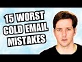 15 Most Common Cold Email Mistakes and How to fix them