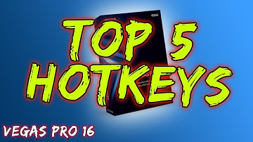 Top 5 Hotkeys To Speed Up Your Editing - Vegas Pro 16