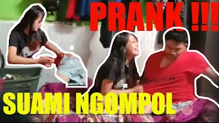 PRANK !!! SUAMI NGOMPOL | Auto gagal gaiss😂