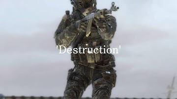 Destruction - Bo2 Edit