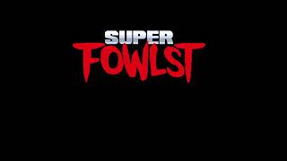 Super Fowlst OST - Cobwoy - Extended screenshot 5