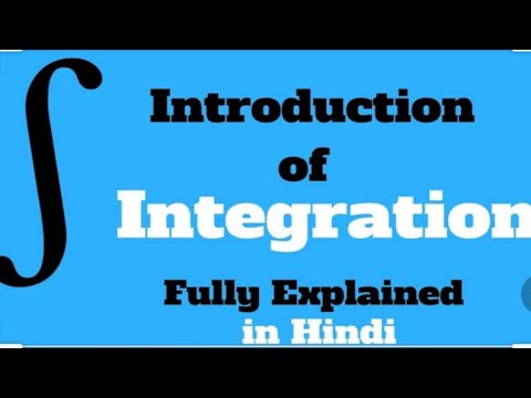 Introduction of Integration fully explained in Hindi(part-1) - YouTube