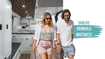 Van build mistakes! What we